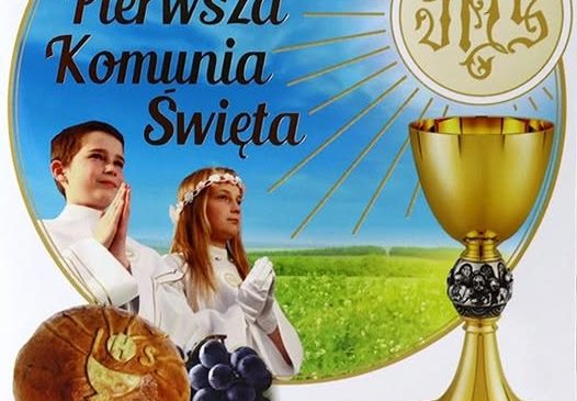 Dzień Pierwszej Komunii Świętej